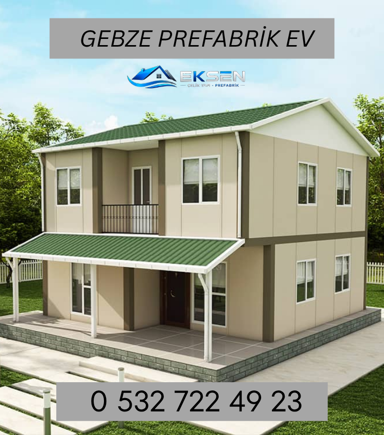 Gebze Prefabrik Ev
