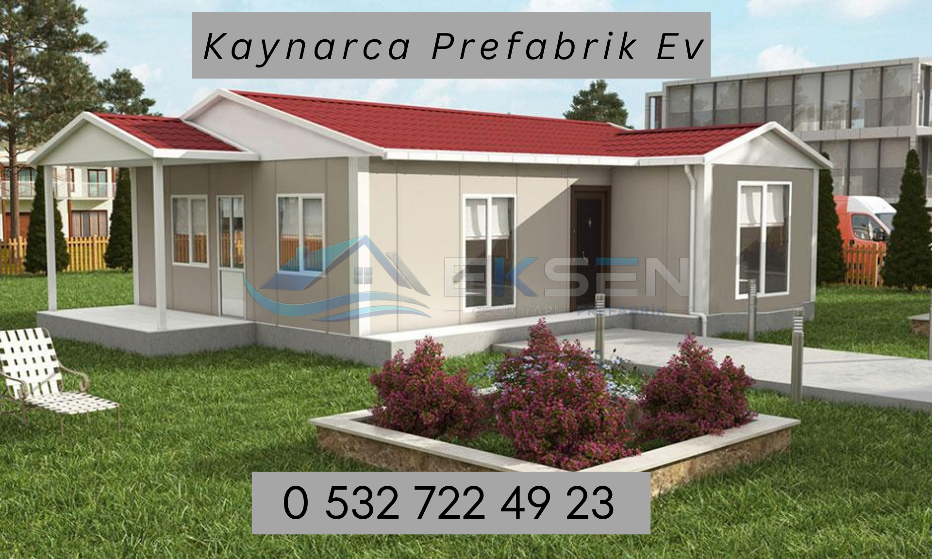 Kaynarca Çelik Ev Fiyatları