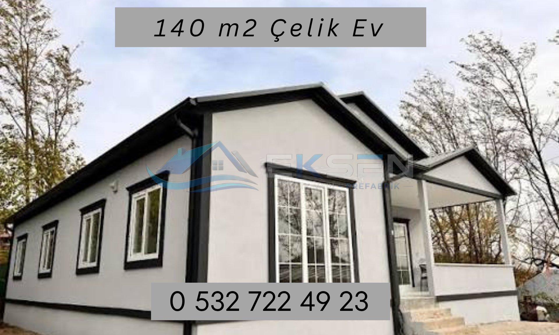 140 m² Çelik Ev
